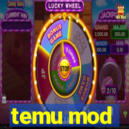 temu mod